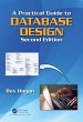 A Practical Guide to Database Design... - Bild 1