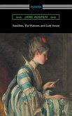 Sanditon, The Watsons, and Lady Susan (eBook, ePUB)