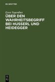 Über den Wahrheitsbegriff bei Husserl und Heidegger (eBook, PDF)