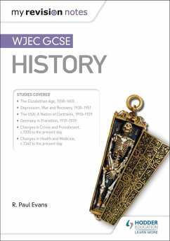 My Revision Notes: WJEC GCSE History (eBook, ePUB) - Evans, R. Paul; Quinn, Rob