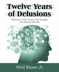 Cover Twelve Years of Delusions (eBook, ePUB)