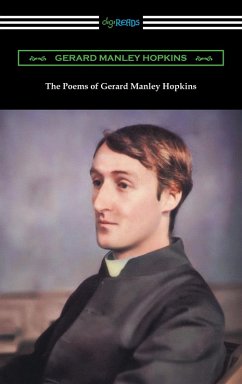 The Poems of Gerard Manley Hopkins (Edited with notes by Robert Bridges) (eBook, ePUB) - Hopkins, Gerard Manley