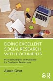 Doing Excellent Social Research with Documents (eBook, ePUB)