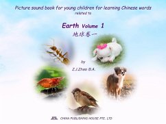 Picture sound book for young children for learning Chinese words related to Earth Volume 1 (eBook, ePUB) - Z. J., Zhao