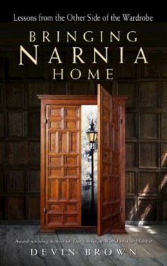 Bringing Narnia Home (eBook, ePUB)