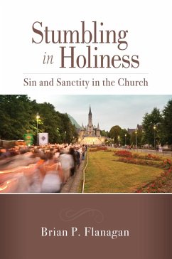 Stumbling in Holiness (eBook, ePUB) - Flanagan, Brian P.