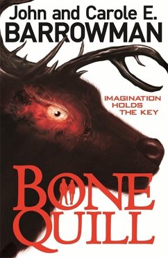 Bone Quill (eBook, ePUB) - Barrowman, John; Barrowman, Carole E.