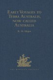 Early Voyages to Terra Australis, now called Australia (eBook, PDF)