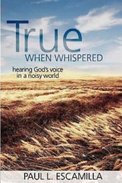 True When Whispered (eBook, ePUB)