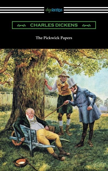 The Pickwick Papers (with an Introduction by Edwin Percy Whipple) (eBook, ePUB) The Pickwick Papers (with an Introduction by Edwin Percy Whipple) (eBook, ePUB)