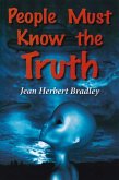 People Must Know the Truth (eBook, PDF)