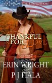 Thankful for Love (Servicemen of Long Valley Romance, #1) (eBook, ePUB)