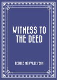 Witness to the Deed (eBook, ePUB)