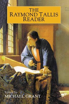 The Raymond Tallis Reader (eBook, PDF) - Tallis, R.