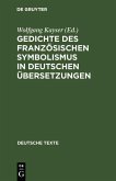 Gedichte des französischen Symbolismus in deutschen Übersetzungen (eBook, PDF)
