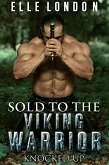 Sold To The Viking Warrior (eBook, ePUB)