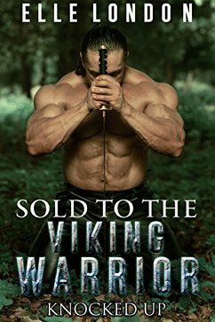 Sold To The Viking Warrior (eBook, ePUB) - London, Elle