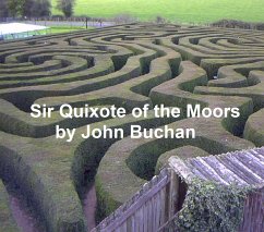 Sir Quixote of the Moors (eBook, ePUB) - Buchan, John