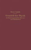 Grundriß der Physik für Naturwissenschaftler, Mediziner und Pharmazeuten (eBook, PDF)