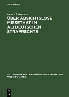 Cover Über absichtslose Missethat im altdeutschen Strafrechte (eBook, PDF)
