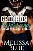 Gridiron Heartbreaker (Gridiron Bad Boys, #2) (eBook, ePUB)
