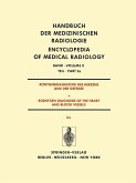 Röntgendiagnostik Des Herzens und der Gefässe/Roentgen Diagnosis of the Heart and Blood Vessels (eBook, PDF)