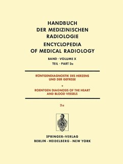 Röntgendiagnostik Des Herzens und der Gefässe/Roentgen Diagnosis of the Heart and Blood Vessels (eBook, PDF) - Bigalke, K. H.; Schoenmackers, J.; Seipl, L.; Vieten, H.; Breithardt, G.; Dahm, H. H.; Gillmann, H.; Gleichmann, U.; Jungblut, R. M.; Krelhaus, W.; Kuhn, H.; Loogen, F.