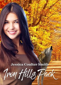 Iron Hills Pack (Box Set) (eBook, ePUB) - Smith, Jessica Coulter