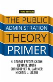 The Public Administration Theory Primer (eBook, PDF)