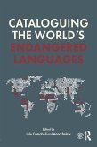 Cataloguing the World's Endangered Languages (eBook, ePUB) Cataloguing the World's Endangered Languages (eBook, ePUB)