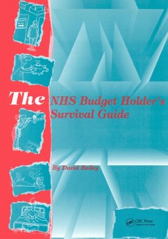 The NHS Budget Holder's Survival Guide (eBook, ePUB) - Bailey, David