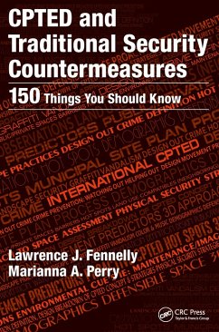 CPTED and Traditional Security Countermeasures (eBook, ePUB) - Fennelly, Lawrence; Perry, Marianna