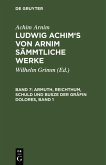 Armuth, Reichthum, Schuld und Busze der Gräfin Dolores, Band 1 (eBook, PDF)