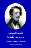 Maria Stuarda: Italienisch/Deutsch
