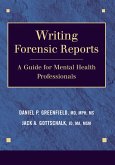 Writing Forensic Reports (eBook, ePUB)