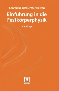 Einführung in die Festkörperphysik (eBook, PDF) - Kopitzki, Konrad; Herzog, Peter