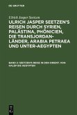 Seetzen's Reise in den Orient. Von Halep bis Aegypten (eBook, PDF)