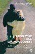 Being With and Saying Goodbye (eBook,... - Bild 1