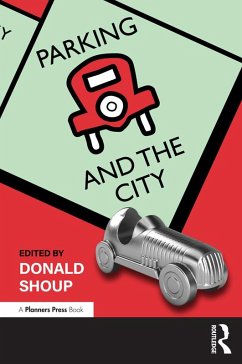 Parking and the City (eBook, PDF) - Shoup, Donald