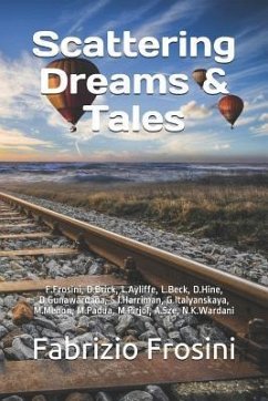 Scattering Dreams & Tales - Brick, Daniel J.; Beck, Lawrence; Padua, Miriam Maia