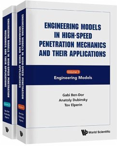 Engineering Models in High-Speed Penetration Mechanics and Their Applications (in 2 Volumes) - Ben-Dor, Gabi; Dubinsky, Anatoly; Elperin, Tov