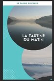 La Tartine Du Matin