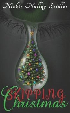 Skipping Christmas - Nalley Seidler, Nickie