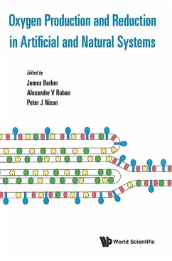 OXYGEN PRODUCTION AND REDUCTION IN ARTIFICIAL & NATURAL SYS - James Barber, Alexander V Ruban & Peter