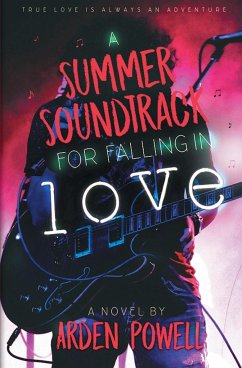 A Summer Soundtrack for Falling in Love - Powell, Arden