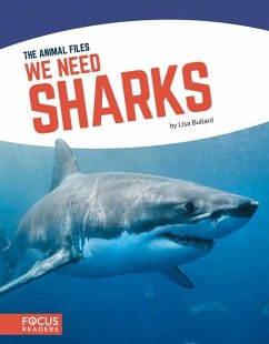 We Need Sharks - Bullard, Lisa