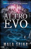Altro Evo: Romanzo Fantasy, Avventura, Sword and Sorcery