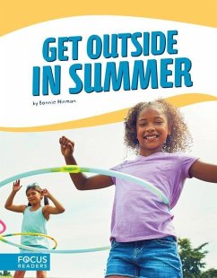 Get Outside in Summer - Hinman, Bonnie