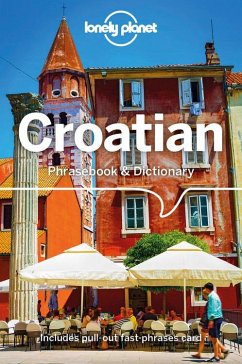 Lonely Planet Croatian Phrasebook & Dictionary - Ivetac, Gordana; Ivetac, Ivan