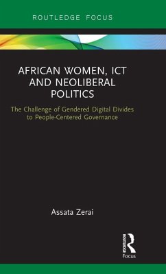 African Women, ICT and Neoliberal Politics Cover African Women, ICT and Neoliberal Politics